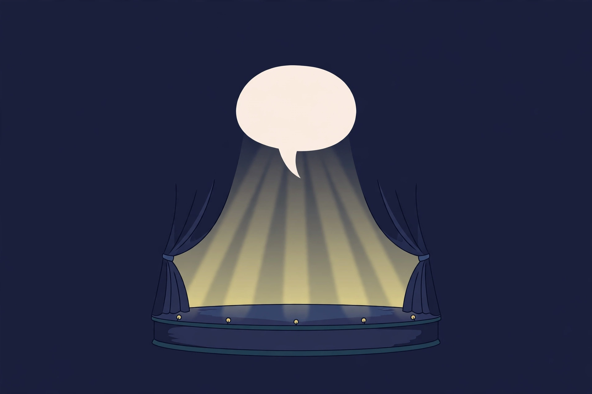 Illustration of a single empty speech bubble floating above a small spotlight stage